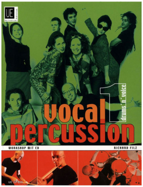 Vocal Percussion, Band 1, Drums´ n´ Voice, Richard Filz, inkl. CD