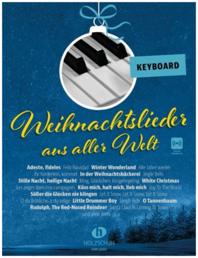 Weihnachtslieder aus aller Welt, Keyboard, inkl. Online Audio Material