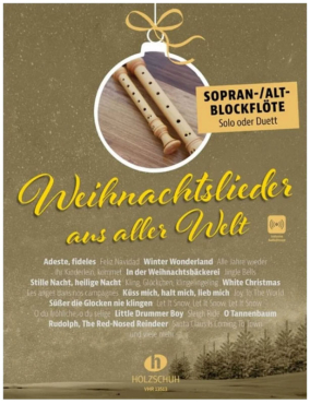 Weihnachtslieder aus aller Welt, Blockflöte Sopran- und Alt, inkl. Online Audio Material