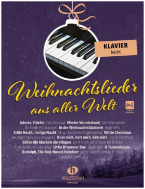 Weihnachtslieder aus aller Welt, Klavier leicht, inkl. Online Audio Material