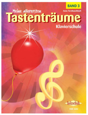 Meine allerersten Tastenträume, Band 3, Anne Terzibaschitsch 