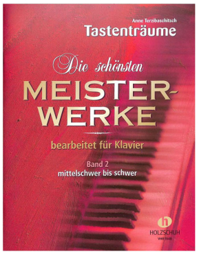 Die schönsten Meisterwerke 2, Klavier, Anne Terzibaschitsch