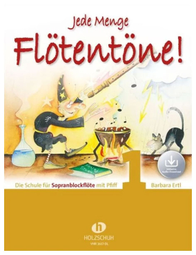 Jede Menge Flötentöne, Sopran, Band 1, inkl. Online Audio Material, Barbara Ertl