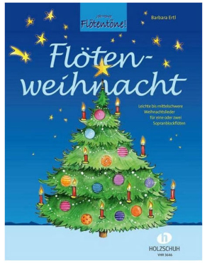 Jede Menge Flötentöne, Flötenweihnacht, Barbara Ertl, inkl. Online Audio Material