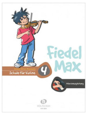 Fiedel Max, Klavierbegleitung zu Schule Band 4, Andrea Holzer-Rhomberg