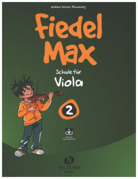 Fiedel Max, Band 2, Schule für Viola, Andrea Holzer-Rhomberg, inkl. Online Audio