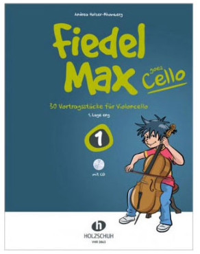 Fiedel Max goes Cello 1, Andrea Holzer-Rhomberg, inkl. CD