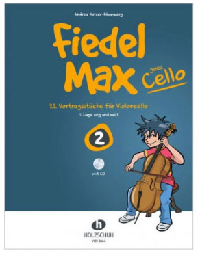 Fiedel Max goes Cello 2, Andrea Holzer-Rhomberg, inkl. CD