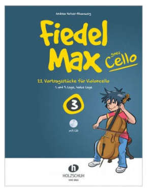 Fiedel Max goes Cello 3, Andrea Holzer-Rhomberg, inkl. CD