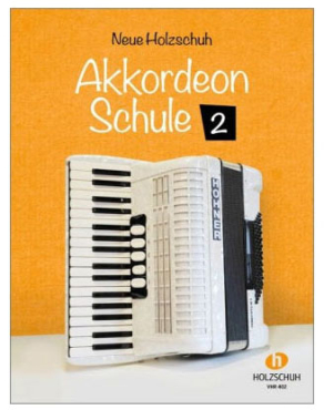 Neue Holzschuh Akkordeon Schule, Band 2, Alfons Holzschuh