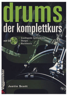 Drums - Der Komplettkurs, Justin Scott, inkl. CD