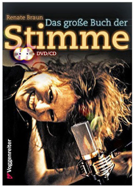 Das grosse Buch der Stimme, Renate Braun, inkl. CD u. DVD