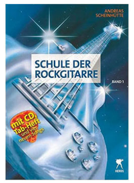 Schule der Rockgitarre, Band 1, Andreas Scheinhütte, inkl. CD