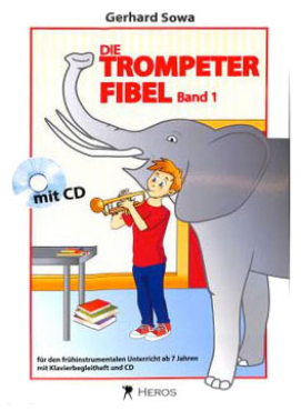 Die Trompeter Fibel, Band 1, Neuauflage, Gerhard Sowa, inkl. CD