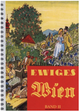 Ewiges Wien, Band 2, 60 der schönsten Wiener Melodien, Gesang und Gitarrenbegleitung, Liederbuch