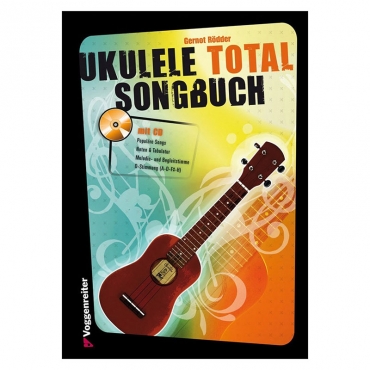 Ukulele Total - Das Songbuch, Gernot Rödder, inkl. CD