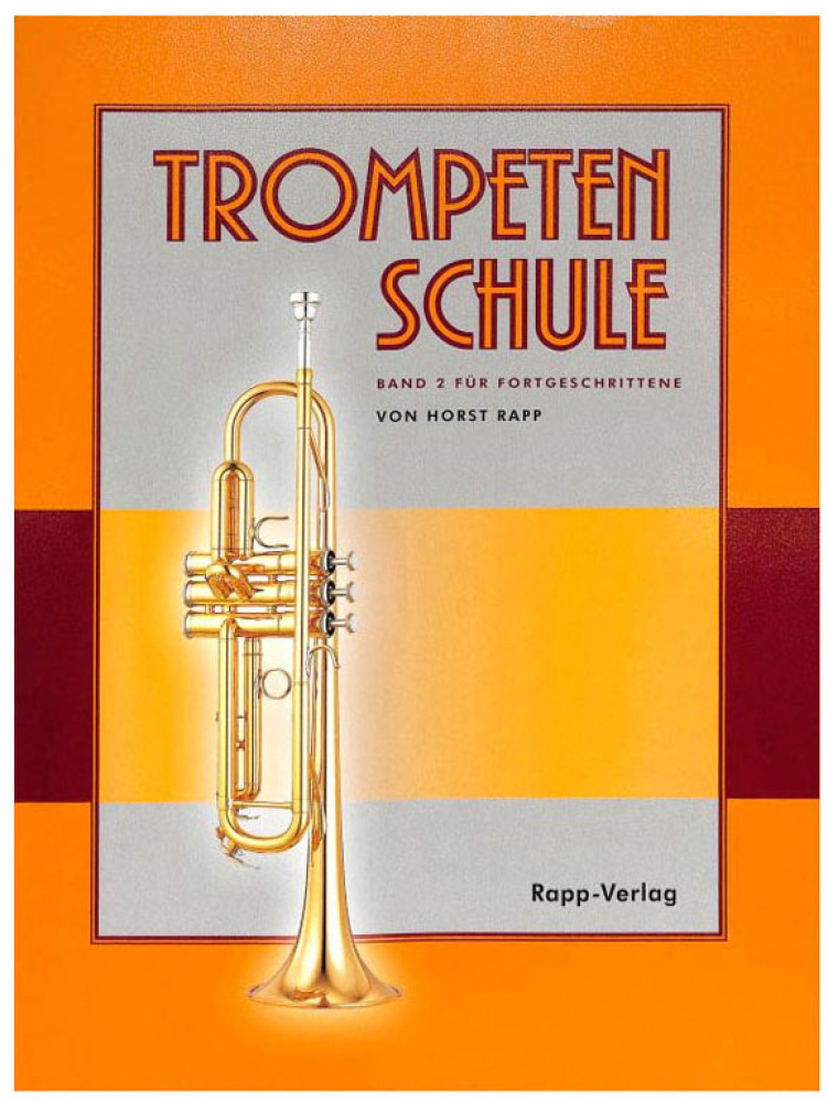 Trompetenschule für Fortgeschrittene, Band 2, Horst Rapp