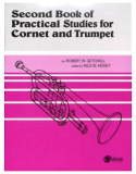Second Book of Practical Studies for Cornet and Trumpet, Band 2, Robert W. Getchell