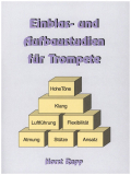 Einblas- und Aufbaustudien für Trompete, Horst Rapp